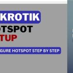 MikroTik Hotspot Setup